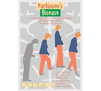 Parkinson's Disease: A Personal Account in Pictures