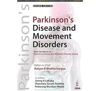 Parkinson's Disease and Movement Disorders: Under the Banner of Parkinson's Disease and Movement Disorder Society
