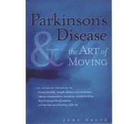 Parkinson's Disease & Art of Moving
