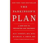 Parkinson's Plan : a New Path to Prevention and Treatme - Hardcover NEW Ray Dors