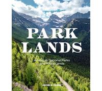 Parklands: America’s National Parks and Public Lands