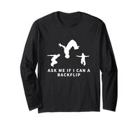 Parkour Ask Me If I Can A Backflip Funny Parkour Long Sleeve T-Shirt