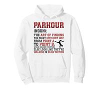 Parkour Definition Freerunning Traceur Street Workout Pullover Hoodie