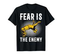 Parkour Fear is The Enemy Freerunning Mindset T-Shirt