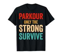 Parkour Only The Strong Survive T-Shirt