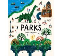 Parks : A Nonfiction Picture Book About Parks Around the World