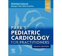 Park's Pediatric Cardiology for Practitioners