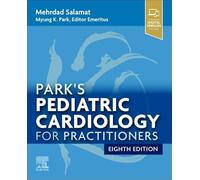 Park's Pediatric Cardiology for Practitioners