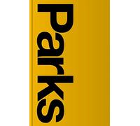 Parks: United States National Park Service Maps from the Collection of Brian Kelley