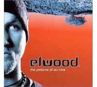 Parlance of Our Time by Elwood (2000-06-07)