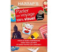 Parler en voyage 100% visuel: Avec 1 800 photos