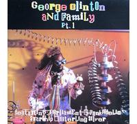 Parliament, Andre Foxxe - GEORGE CLINTON & FAMILY / PART 1