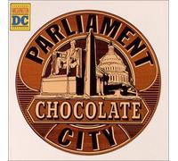 Parliament - Chocolate City