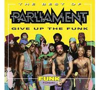 Parliament - The Best Of Parliament: Give Up The Funk
