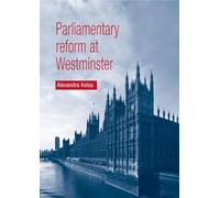 Parliamentary Reform at Westminster