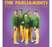 Parliaments, the - Testify-Best of the Early Year