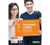 PARLIAMO CINESE. CORSO DI LINGUA E CULTU