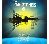 Parlotones - Stardust Galaxies