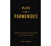 Parmenides: A New Philosophical Introduction and Commentary (NPN-Classics)