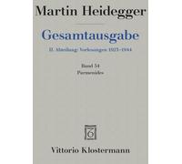 Martin Heidegger, Parmenides (Wintersemester 1942/43): 54 (Martin Heidegger Gesamtausgabe)