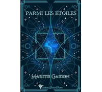 Parmi les étoiles: Un space opera intense et introspectif