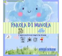 Parola di nuvola: L'amicizia trova sempre una strada.