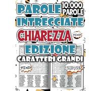 Parole Intrecciate - Edizione Chiarezza Mentale: Cerca Parole per Liberare la Mente, Aumentare la Lucidità e Ordinare i Pensieri (Parole Intrecciate: Serie Benessere & Relax)
