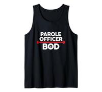 Parole Officer BOD, Funny Parole Officer Body Exercise Gym Tank Top