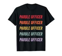 Parole Officer T-Shirt