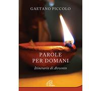 PAROLE PER DOMANI -ITINERARIO DI AVVENTO
