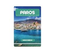 PAROS ULTIMATIV REISEFÜHRER 2025