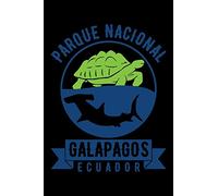 PARQUE NACIONAL GALAPAGOS ECUADOR: A Journal, Notepad, or Diary to write down your thoughts. - 120 Page - 6x9 - College Ruled Journal - Writing Book, Personal Writing Space, Doodle, Note, Sketchpad