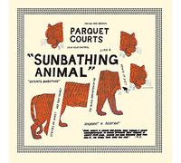 Parquet Courts - Sunbathing Animal [VINYL]