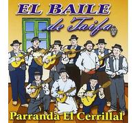 Parranda El Cerrillal - El Baile De Taifa