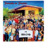 Parranda en Familia Con Otra Cosa