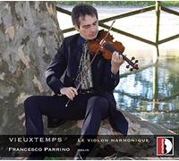 Parrino - Vieuxtemps: Le violon harmonique