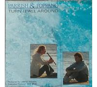 Parrish & Toppano - Turn It All Around