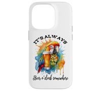 Parrot Drinking Its Beer OClock Somewhere Always 5 O'Clock Case for iPhone 14 Pro