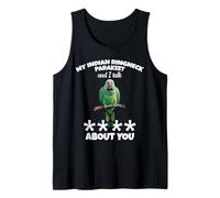 Parrot Lover Birdkeeper I Talk Indian Ringneck Parakeet Tank Top