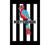 Parrot Notebook: A great Gift! Everyday notes, Important stuff, Thoughts and Doodles!