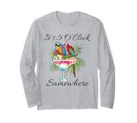 Parrots Drinking Margarita Shirt It's 5 O'clock Somewhere Long Sleeve T-Shirt
