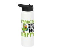 Parrots Make Me Happy You Not So Much Funny Parrot Stainless Steel Insulated Water Bottle