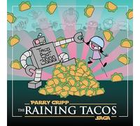 Parry Gripp - The Raining Tacos Saga[LP] [Vinyl LP] [VINYL]