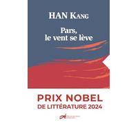 PARS, LE VENT SE LEVE (NOUVELLE EDITION)