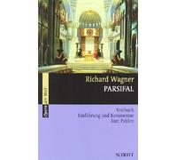 Parsifal: Textbuch. Einfuhrung und Kommentar, Wagner 9783254080325 PB.