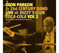 Parson, Dion - Live At Dizzy's Club Coca Cola