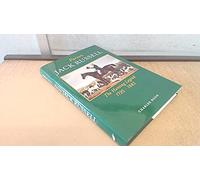 Parson Jack Russell: The Hunting Legend, 1795-1883 (Halsgrove Country Classics)
