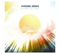 Parson Jones Clear As Day (Vinyl) 12" Album
