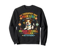 Parson Russell Terrier My Therapist Has Paws Dog Sweatshirt