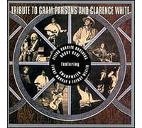 Parsons, Gram - Tribute To Gram Parsons And Clarence White